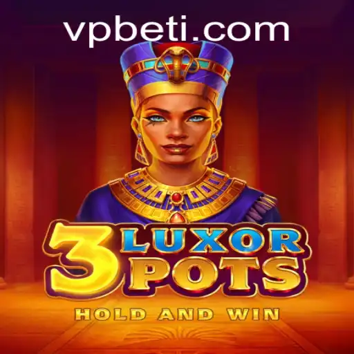 Exploring the Exciting World of 3LuxorPots: A Game of Chance and Strategy