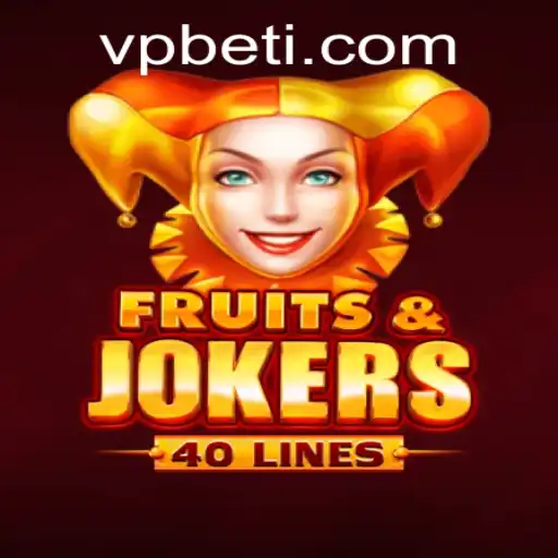 Exploring the World of FruitsAndJokers40: A VPBET Experience