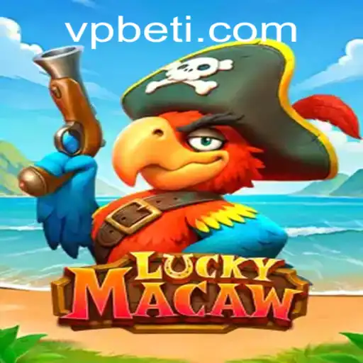 Exploring LuckyMacaw: A Thrilling Gaming Experience with VPBET