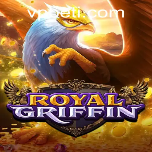 Discover the Thrilling World of RoyalGriffin with VPBET