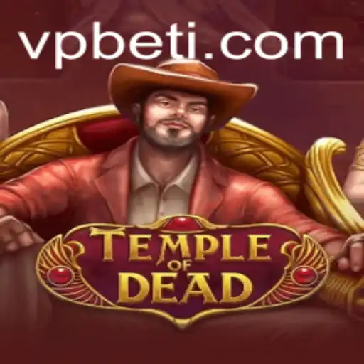 Unveiling 'TempleofDead': A Captivating Adventure in the World of VPBET
